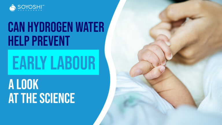 Can Hydrogen Water Help Prevent Early Labour? A Look at the Science